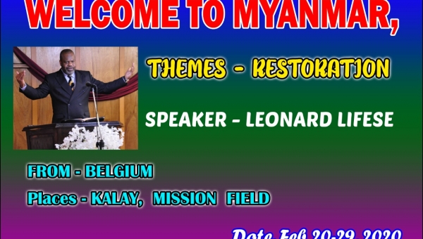 Missionary trip of pastor Leonard LIFESE in Myanmar